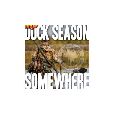 Duck Season Somewhere Duck Season Somewhere